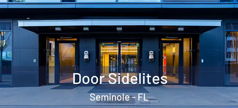  Door Sidelites Seminole - FL
