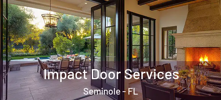 Impact Door Services Seminole - FL