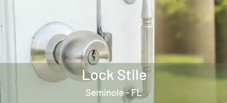  Lock Stile Seminole - FL