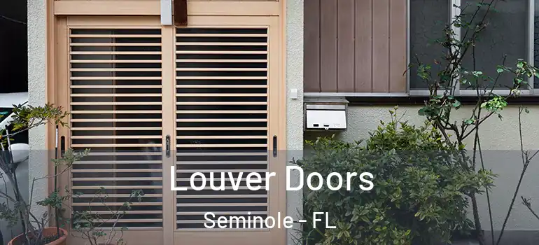  Louver Doors Seminole - FL