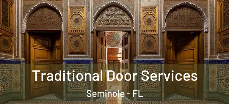  Traditional Door Services Seminole - FL
